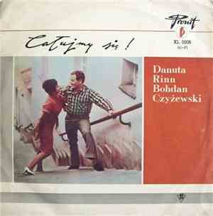 Danuta Rinn, Bogdan Czyżewski - Całujmy Się! / Let's Kiss