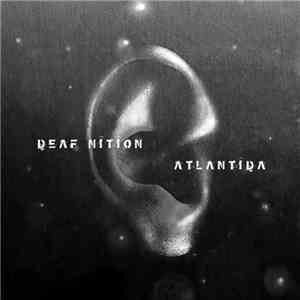 Deaf Nition - Atlantida