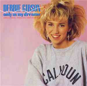 Debbie Gibson - Only In My Dreams