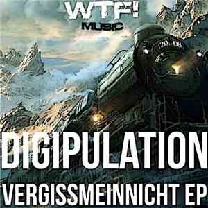 Digipulation - VergissMeinNicht EP