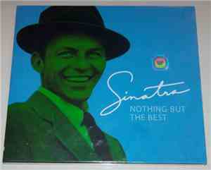 Frank Sinatra - Nothing But The Best