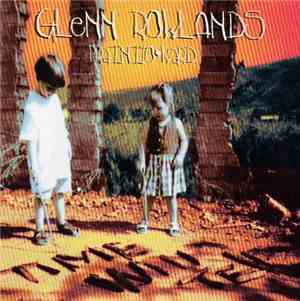 Glenn Rowlands • Prainito • Ward - Time Will Tell