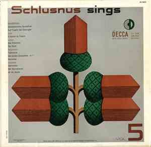 Heinrich Schlusnus - Schlusnus Sings, Vol. 5
