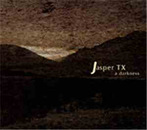Jasper TX - A Darkness