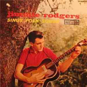 Jimmie Rodgers  With Hugo Peretti And His Orchestra - Jimmie Rodgers Sings  ...