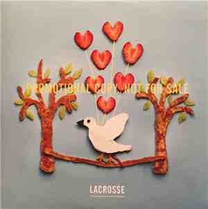 Lacrosse - Are You Thinking Of Me Every Minute Of Every Day?