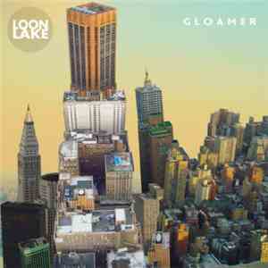 Loon Lake - Gloamer