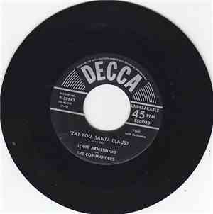 Louis Armstrong And The Commanders - 'Zat You, Santa Claus?