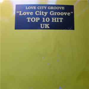 Love City Groove - Love City Groove