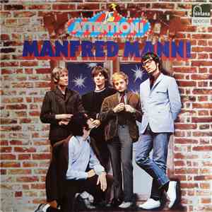 Manfred Mann - Attention! Manfred Mann!