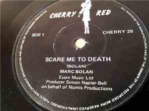Marc Bolan - Scare Me To Death