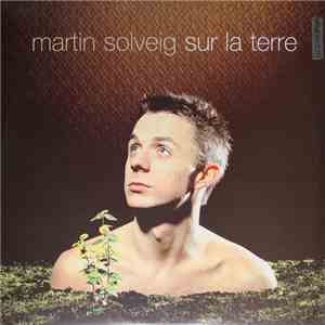 Martin Solveig - Sur La Terre