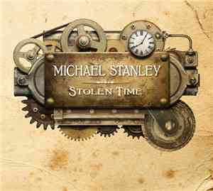 Michael Stanley - Stolen Time