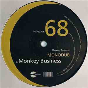Monodub - Monkey Business