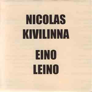 Nicolas Kivilinna - Eino Leino