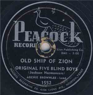 Original Five Blind Boys - Old Ship Of Zion / In This World Alone