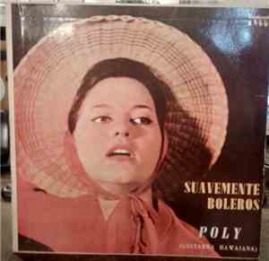 Poly  - Suavemente Boleros
