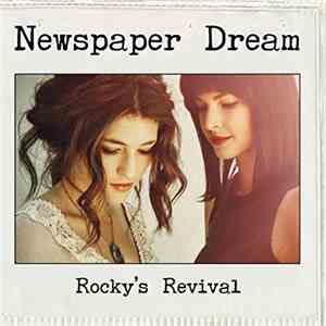 Rocky's Revival - Newspaper Dream