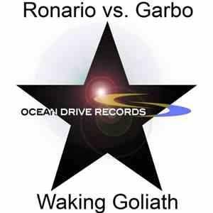 Ronario vs. Garbo  - Waking Goliath