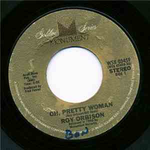 Roy Orbison - Oh, Pretty Woman / It's Over