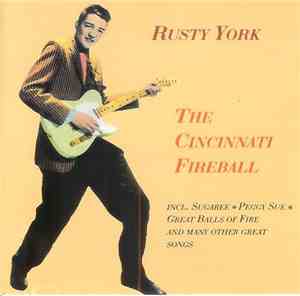 Rusty York  - The Cincinnati Fireball