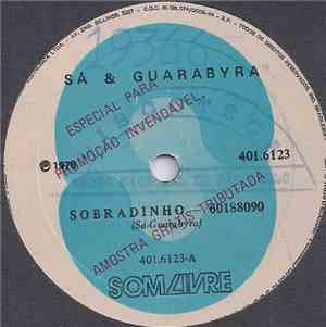 Sá & Guarabyra - Sobradinho / Trem de Pirapora