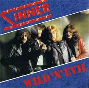 Sinner - Wild 'N' Evil