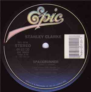 Stanley Clarke - Future / Spacerunner