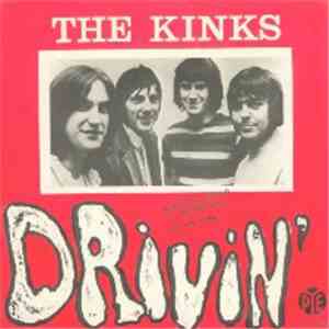 The Kinks - Drivin' / Mindless Child Of Motherhood
