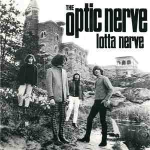The Optic Nerve - Lotta Nerve
