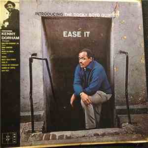 The Rocky Boyd Quintet - Ease It