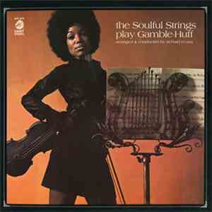 The Soulful Strings - The Soulful Strings Play Gamble-Huff