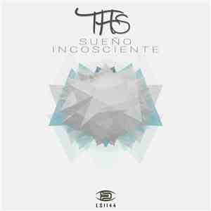 THS  - Sueño Incosciente
