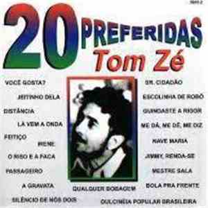 Tom Zé - 20 Preferidas