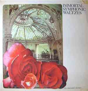 Various - Immortal Symphonic Waltzes