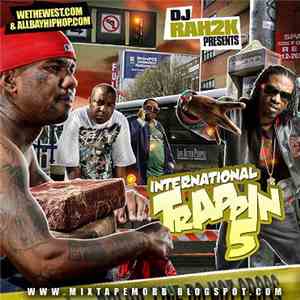 Various - International Trappin 5