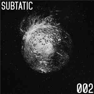 Various - Subtatic 002