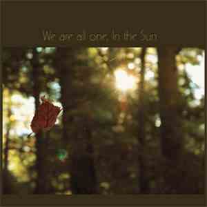 Various - We Are All One, In The Sun