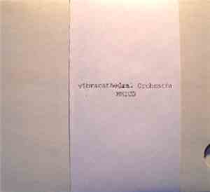 Vibracathedral Orchestra - MMICD