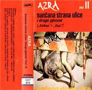 Azra  - Sunčana Strana Ulice I Druge Pjesme (Vol. II)
