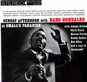 Babs Gonzales - Sunday Afternoon At Small's Paradise