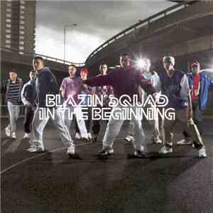 Blazin' Squad - In The Beginning: Special Edition