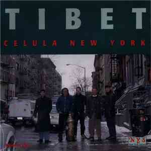 Cellula New York - Tibet