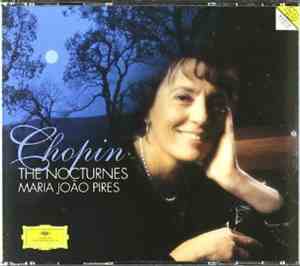 Chopin - Maria João Pires - The Nocturnes