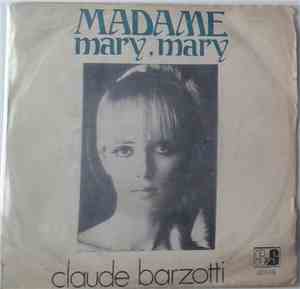 Claude Barzotti - Madame / Mary, Mary