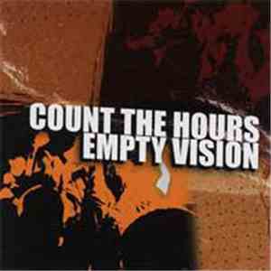 Count The Hours / Empty Vision - Count The Hours | Empty Vision