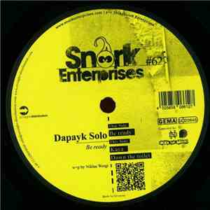 Dapayk Solo - Be Ready !!!