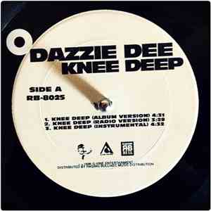 Dazzie Dee - Knee Deep