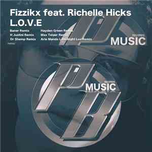 Fizzikx featuring Richelle Hicks - L.O.V.E