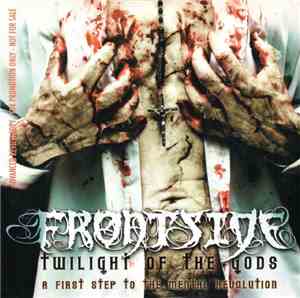 Frontside  - Twilight Of The Gods: A First Step To The Mental Revolution